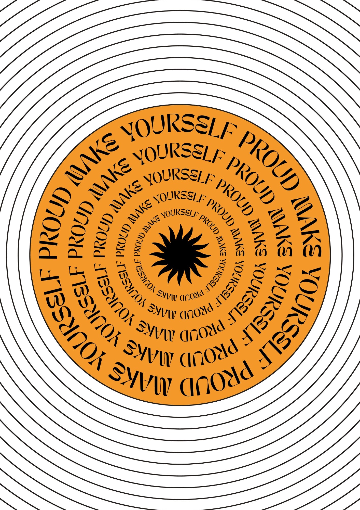 Make Yourself Proud Plakat