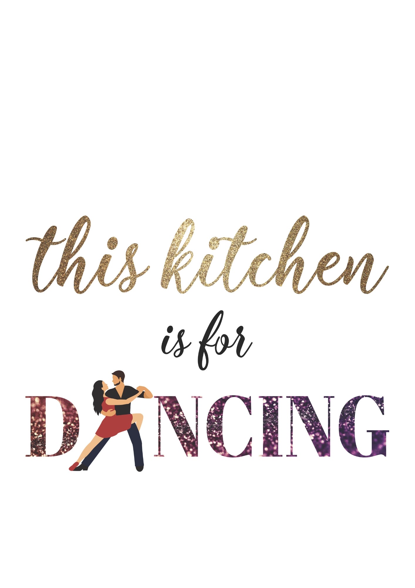 Ta Kuchnia Jest Do Tańca Plakat